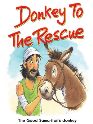 cover image of Donkey to the Rescue